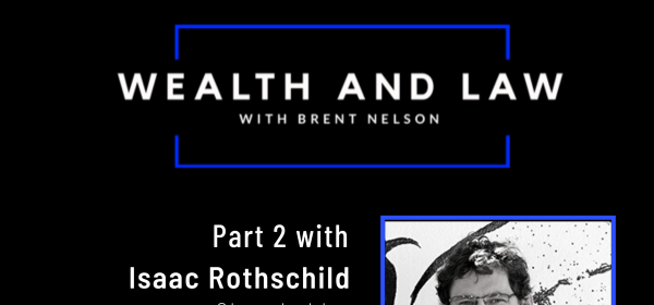 Episode 10: Asset Protection (Part 2)