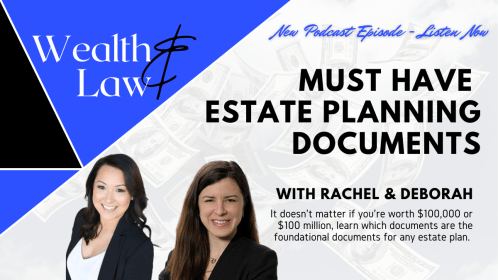 Must Have Estate Planning Documents
