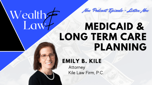 Medicaid and Long Term Care Planning