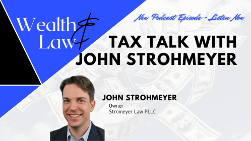 Tax Talk With John Strohmeyer