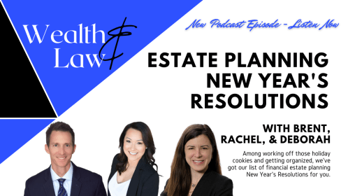 Estate Planning New Year’s Resolutions