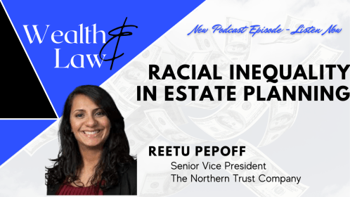 Racial Inequality in Estate Planning