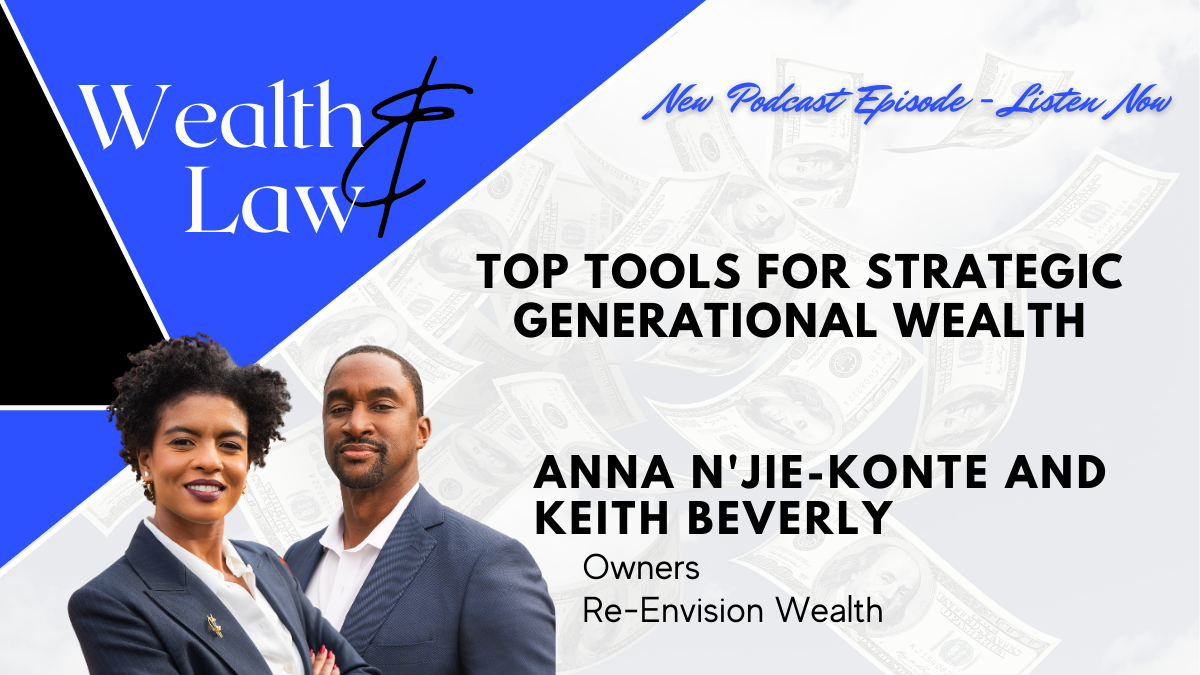 Top Tools for Strategic Generational Wealth