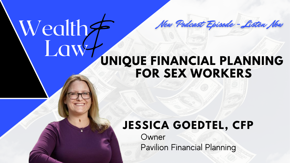 Unique Financial Planning for Sex Workers