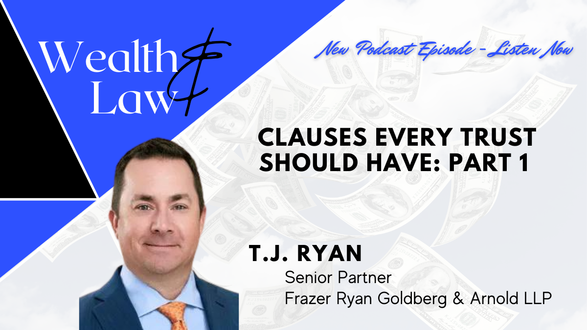 Clauses Every Trust Should Have: Part 1