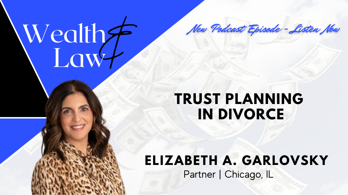 Trust Planning in Divorce