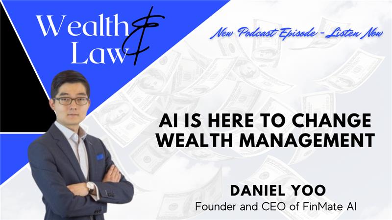 AI Is Here to Change Wealth Management